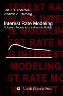 Interest Rate Modeling. Volume 1: Foundations and Vanilla Models
