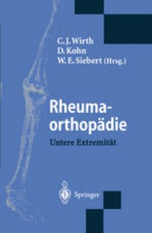 Rheumaorthopädie — Untere Extremität