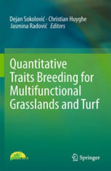 Quantitative Traits Breeding for Multifunctional Grasslands and Turf