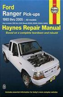 Ford Ranger & Mazda B-series pick-ups automotive repair manual