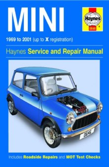 Mini 1969 to 2001 (up to X registration). Haynes Service and Repair Manual..