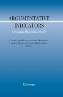 Argumentative Indicators in Discourse: A Pragma-Dialectical Study