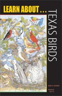 Learn about . . . Texas Birds (Learn about Texas)