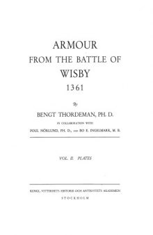 Armour from the Battle of Wisby 1361. Vol. II