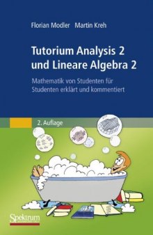 Tutorium Analysis 2 und Lineare Algebra 2, 2. Auflage  