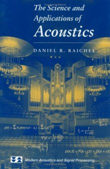 The Science and Applications of Acoustics