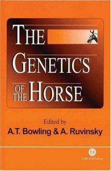 The Genetics of the Horse (Cabi)
