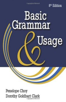Basic Grammar and Usage, 8th Edition  