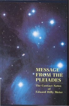 Message from the Pleiades Volume 1  