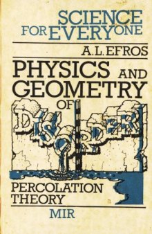 Physics and Geometry of Disorder: Percolation Theory (Science for Everyone)  