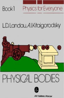 Physics for Everyone, Book 1: Physical Bodies