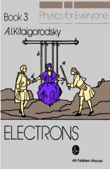 Physics for Everyone, Book 3: Electrons