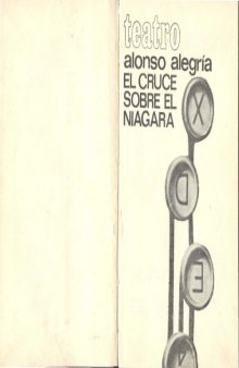 El cruce sobre el Niagara (Crossing Niagara) (Peruvian Contemporary Theatre)