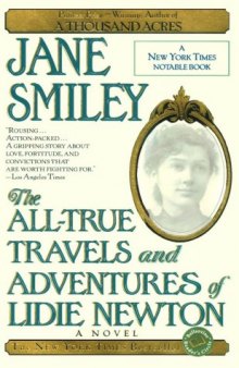 The all-true travels and adventures of Lidie Newton  