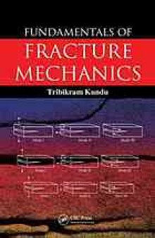 Fundamentals of fracture mechanics