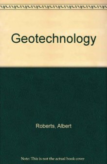 Geotechnology. An Introductory Text for Students and Engineers
