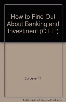 How to Find Out About Banking and Investment