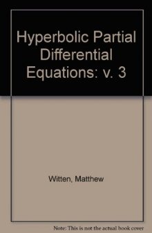 Hyperbolic Partial Differential Equations. Modern Applied Mathematics and Computer Science