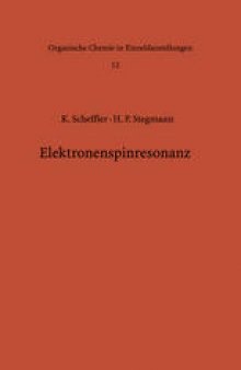 Elektronenspinresonanz: Grundlagen und Anwendung in der organischen Chemie