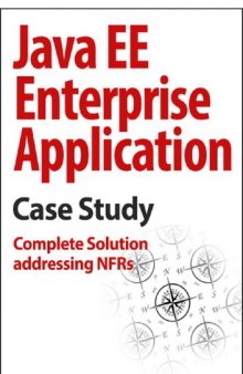 Java EE Enterprise Application Case Study : Complete Solution addressing NFRs