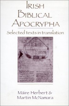 Irish Biblical Apocrypha: Selected Texts in Translation