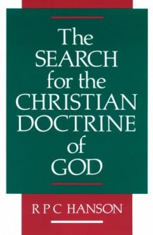 Search for the Christian Doctrine of God: The Arian Controversy, 318-381