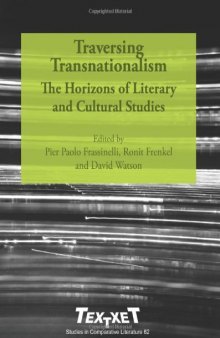 Traversing Transnationalism: The Horizons of Literary and Cultural Studies  