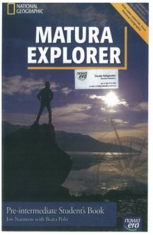 Matura Explorer Pre-intermediate Student s book