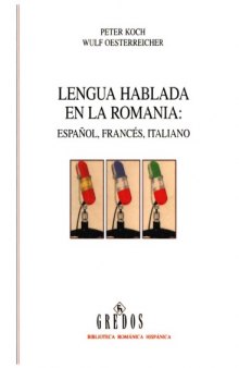 Lengua hablada en la romania: Español, francés, italiano