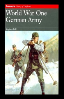 World War One: German Army (Brassey's History)