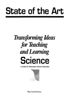 State of the Art: Transforming Ideas for Teaching and Learning Science