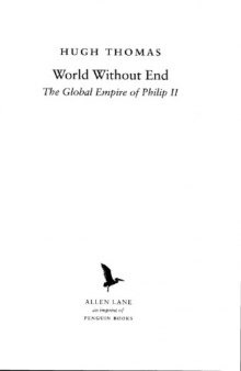World without end: the global empire of Philip II