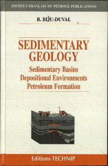 Sedimentary geology: sedimentary basins, depositional environments, petroleum formation
