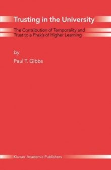 Trusting in the University: The Contribution of Temporality and Trust to a Praxis of Higher Learning (PATH in Psychology)