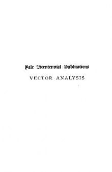 Vector analysis, a textbook for students of mathematics and physics