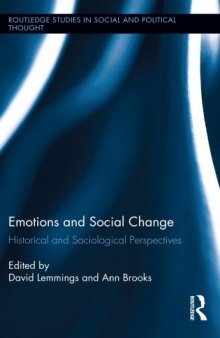 Emotions and Social Change: Historical and Sociological Perspectives