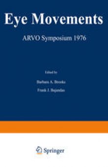 Eye Movements: ARVO Symposium 1976