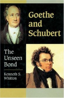 Goethe and Schubert: the unseen bond