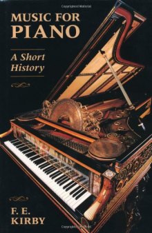 Music for Piano: A Short History