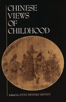 Chinese Views of Childhood