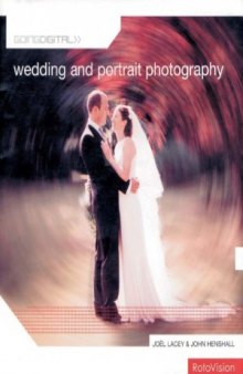 Going Digital Wedding and Portrait Photography