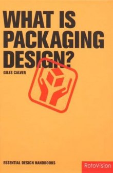 What is Packaging Design? (Essential Design Handbook)