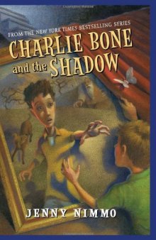 Charlie Bone And The Shadow of Badock