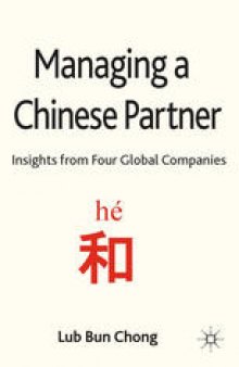 Managing a Chinese Partner: Insights from Global Companies