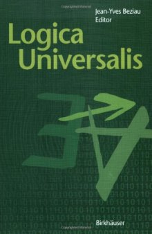 Logica Universalis- Towards a General Theory of Logic