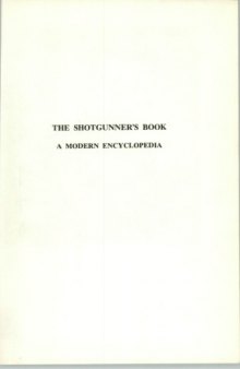 The Shotgunners Book - A Modern Encyclopedia