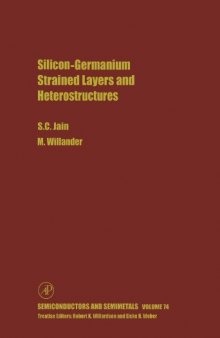 Silicon-Germanium Strained Layers and Heterostructures