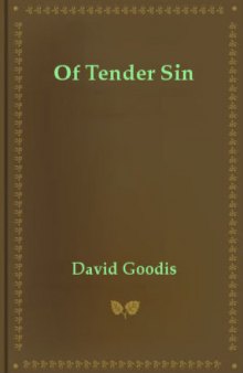 Of Tender Sin