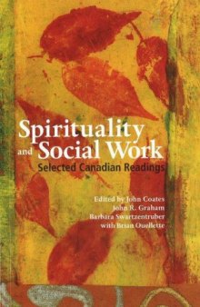 Spirituality & Social Work: Selected Canadian Readings