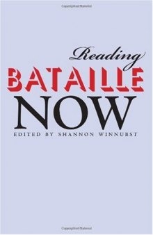 Reading Bataille Now